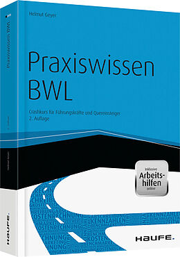 Kartonierter Einband Praxiswissen BWL - inkl. Arbeitshilfen online von Helmut Geyer