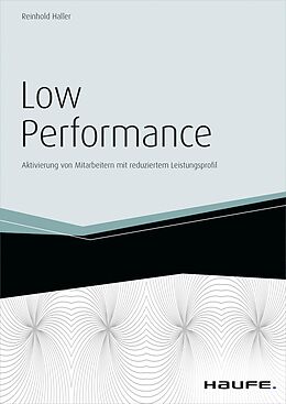 E-Book (epub) Low Performance - inkl. Arbeitshilfen online von Reinhold Haller