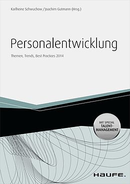 E-Book (epub) Personalentwicklung - mit Arbeitshilfen online von Joachim Gutmann, Karlheinz Schwuchow