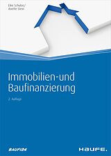 E-Book (pdf) Immobilien- und Baufinanzierung von Eike Schulze, Anette Stein