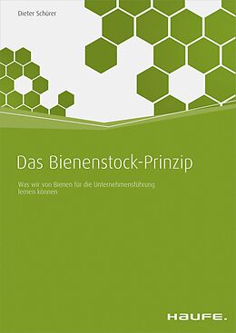 E-Book (epub) Das Bienenstock-Prinzip von Dieter Schürer
