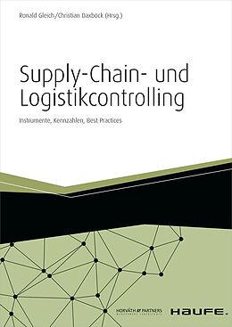 E-Book (pdf) Supply-Chain- und Logistikcontrolling von Ronald Gleich, Christian Daxböck