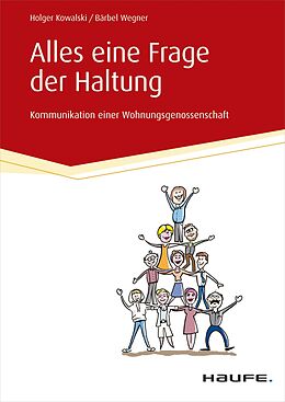 E-Book (pdf) Alles eine Frage der Haltung von Holger Kowalski, Bärbel Wegner