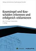 E-Book (epub) Baumängel und Bauschäden erkennen und erfolgreich reklamieren - inkl. Arbeitshilfen online von Bernhard Metzger, Helmut Aschenbrenner, Georg Hopfensperger
