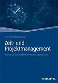 E-Book (epub) Zeit- und Projektmanagement - inkl. Arbeitshilfen online von Arne Prieß, Sebastian Spörer