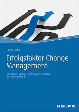 E-Book (epub) Erfolgsfaktor Change Management von Reiner Czichos