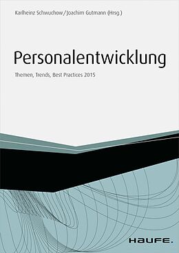 E-Book (epub) Personalentwicklung - inkl. Special Gesundheitsmanagement von Karlheinz Schwuchow, Joachim Gutmann