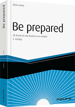 Kartonierter Einband Be prepared von Oliver Leisse