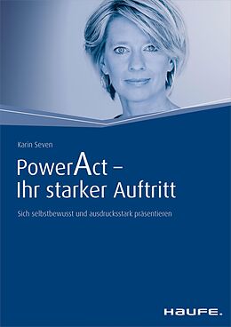 E-Book (epub) Power Act - Ihr starker Auftritt von Karin Seven