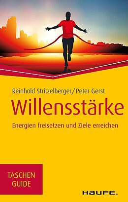 E-Book (epub) Willensstärke von Reinhold Stritzelberger, Peter Gerst
