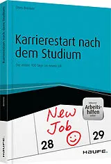 Kartonierter Einband Karrierestart nach dem Studium - inkl. Arbeitshilfen online von Doris Brenner
