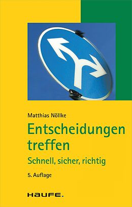 E-Book (epub) Entscheidungen treffen von Matthias Nöllke