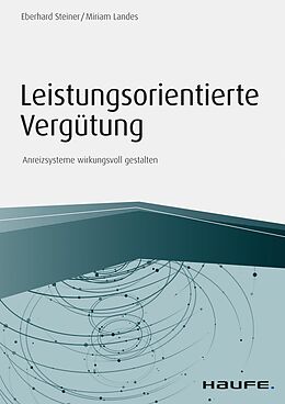 E-Book (epub) Leistungsorientierte Vergütung von Eberhard Steiner, Miriam Landes