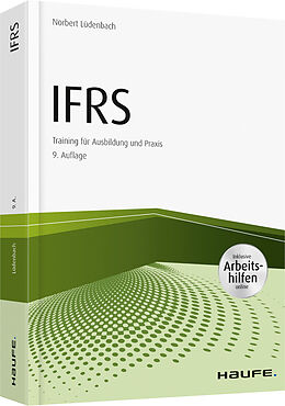 Fester Einband IFRS - inkl. Arbeitshilfen online von Norbert Lüdenbach
