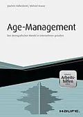 E-Book (epub) Age Management - inkl. Arbeitshilfen online von Joachim Hafkesbrink, Michael Krause