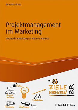 E-Book (pdf) Projektmanagement im Marketing von Benedict Gross