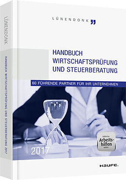 Fester Einband Handbuch Wirtschaftsprüfung und Steuerberatung 2017 von 