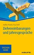 E-Book (epub) Zielvereinbarungen und Jahresgespräche von Hailka Proske, Eva Reiff