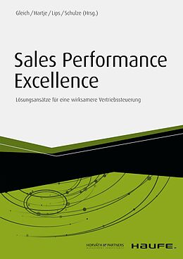 E-Book (pdf) Sales Performance Excellence von Ronald Gleich, Sabine Hartje, Mike Schulze