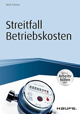 E-Book (epub) Streitfall Betriebskosten - inkl. Arbeitshilfen online von Heidi Schnurr