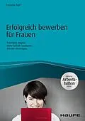 E-Book (pdf) Erfolgreich bewerben für Frauen - inkl. Arbeitshilfen online von Cornelia Topf