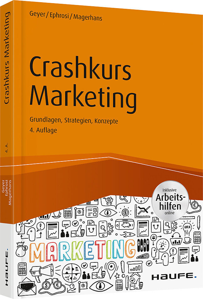 Crashkurs Marketing Inkl Arbeitshilfen Online Helmut Geyer Alexander Magerhans Luis Ephrosi Buch Kaufen Ex Libris