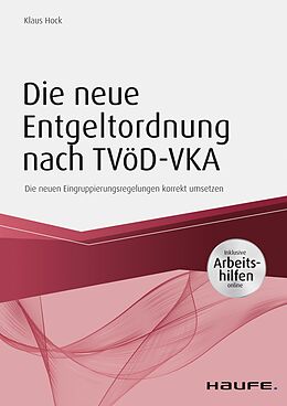 E-Book (epub) Die neue Entgeltordnung nach TVöD-VKA von Klaus Hock