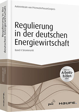 Fester Einband Regulierung in der deutschen Energiewirtschaft von PwC Düsseldorf