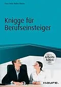 E-Book (epub) Knigge für Berufseinsteiger - inkl. Arbeitshilfen online von Claus Peter Müller-Thurau