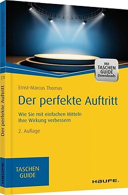 Kartonierter Einband Der perfekte Auftritt von Ernst-Marcus Thomas