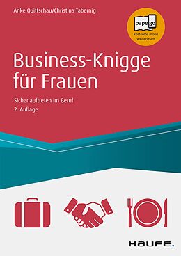 E-Book (pdf) Business Knigge für Frauen von Anke Quittschau-Beilmann, Christina Tabernig