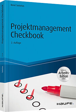 Kartonierter Einband Projektmanagement Checkbook - inkl. Arbeitshilfen online von René Sutorius
