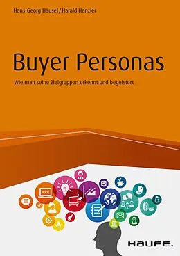 E-Book (epub) Buyer Personas von Hans-Georg Häusel, Harald Henzler