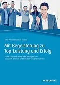 E-Book (pdf) Mit Begeisterung zu Top-Leistung und Erfolg von Arne Prieß, Sebastian Spörer
