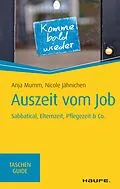 E-Book (pdf) Auszeit vom Job von Anja Mumm, Nicole Jähnichen