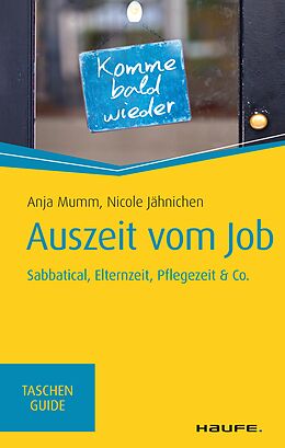 E-Book (epub) Auszeit vom Job von Anja Mumm, Nicole Jähnichen