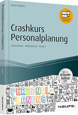 Kartonierter Einband Crashkurs Personalplanung - inkl. Arbeitshilfen online von Dieter Gerlach