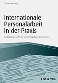 E-Book (epub) Internationale Personalarbeit in der Praxis von Thomas Batsching