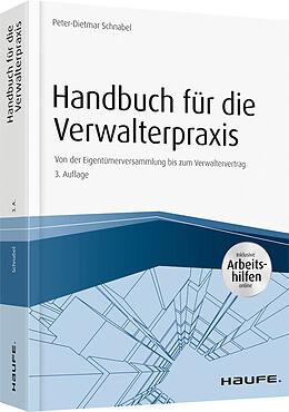 Fester Einband Handbuch für die Verwalterpraxis - inkl. Arbeitshilfen online von Peter-Dietmar Schnabel
