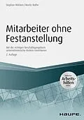 E-Book (pdf) Mitarbeiter ohne Festanstellung - inkl. Arbeitshilfen online von Stephan Wilcken, Moritz Rothe