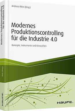 Fester Einband Modernes Produktionscontrolling für die Industrie 4.0 von 