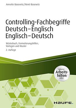 E-Book (pdf) Controlling-Fachbegriffe Deutsch-Englisch, Englisch-Deutsch - inkl. Arbeitshilfen online von Annette Bosewitz, René Bosewitz