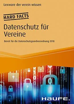 E-Book (epub) Hard facts Datenschutz für Vereine von Lexware der verein wissen