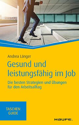 E-Book (epub) Gesund und leistungsfähig im Job von Andrea Länger