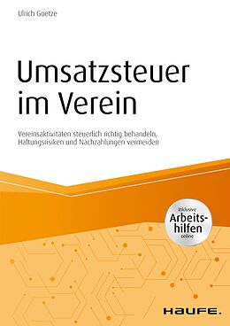 E-Book (epub) Umsatzsteuer im Verein - inkl. Arbeitshilfen online von Ulrich Goetze