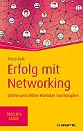 E-Book (epub) Erfolg mit Networking von Petra Polk