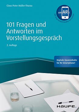 E-Book (epub) 101 Fragen und Antworten im Vorstellungsgespräch von Claus Peter Müller-Thurau
