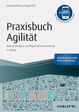E-Book (epub) Praxisbuch Agilität von André Häusling, Esther Römer, Nina Zeppenfeld