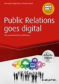 E-Book (pdf) Public Relations goes digital - inkl. Arbeitshilfen online von Alexander Magerhans, Doreen Noack