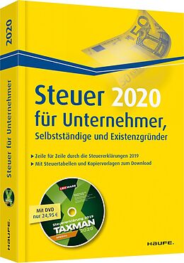 Kartonierter Einband Steuer 2020 für Unternehmer, Selbstständige und Existenzgründer - inkl. DVD von Willi Dittmann, Dieter Haderer, Rüdiger Happe